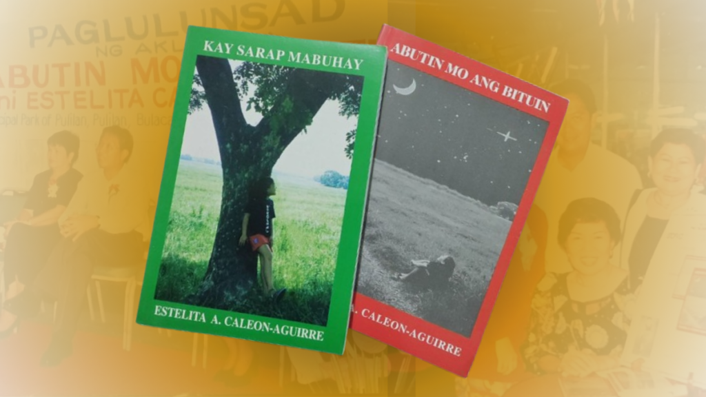 Book Launching: “Abutin Mo Ang Bituin” and “Kay Sarap Mabuhay”